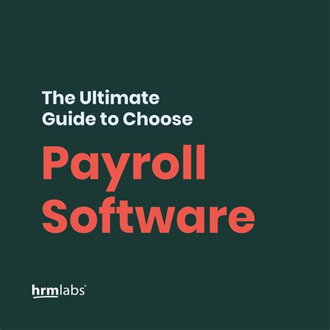 How to Choose Payroll Software: A Comprehensive Guide to Navigating the Maze of Numbers and Needs